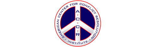 The American Center for Conflict Resolution Institute
